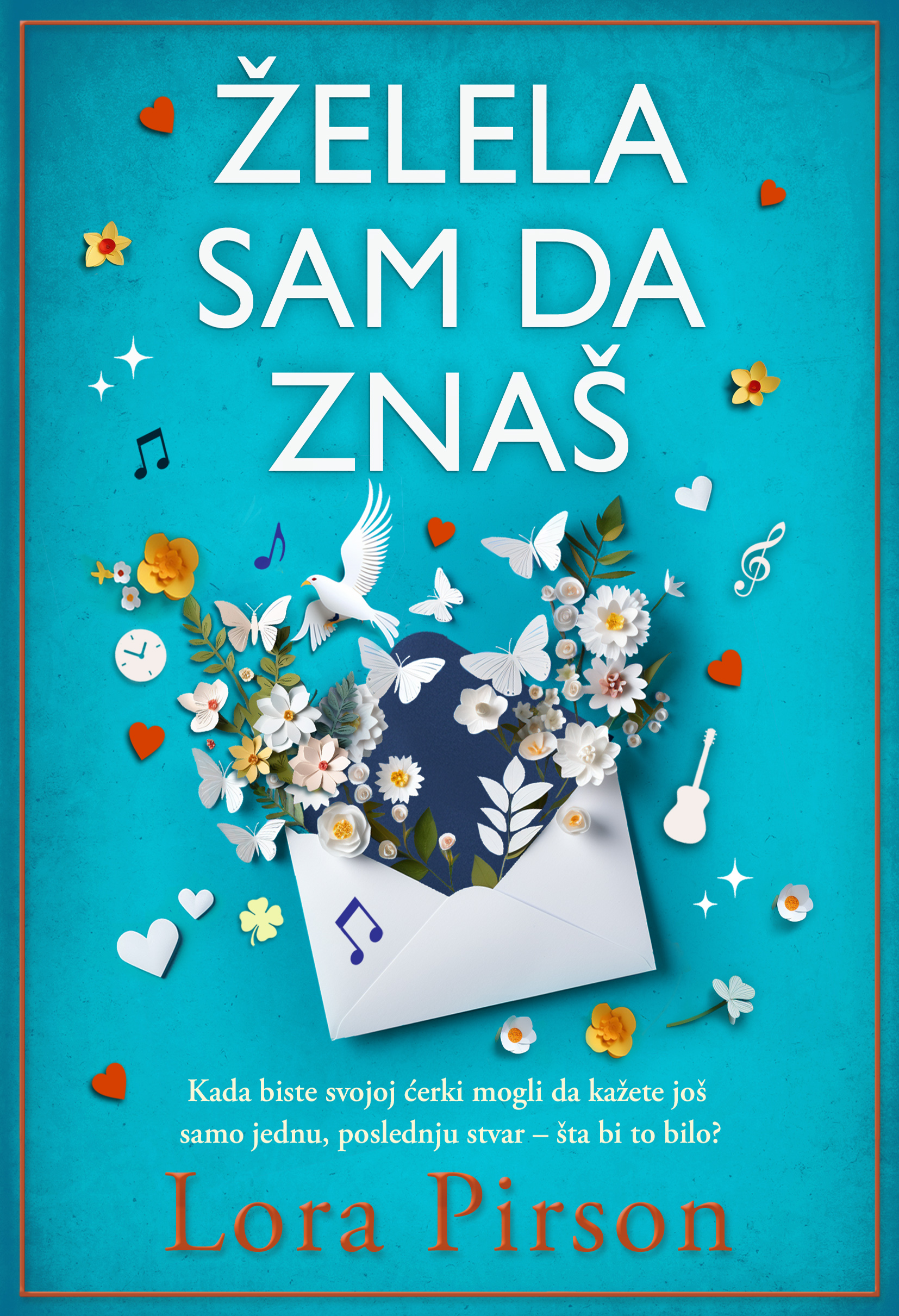 Lora Pirson - Zelela sam da znas - digital