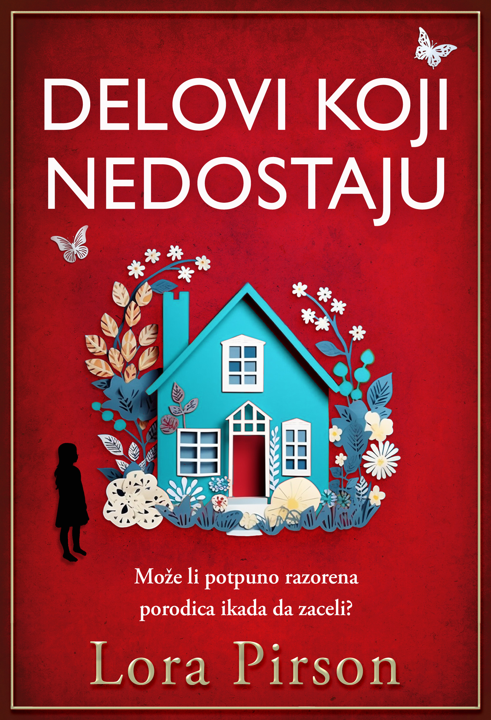 Lora Pirson - Delovi koji nedostaju digital